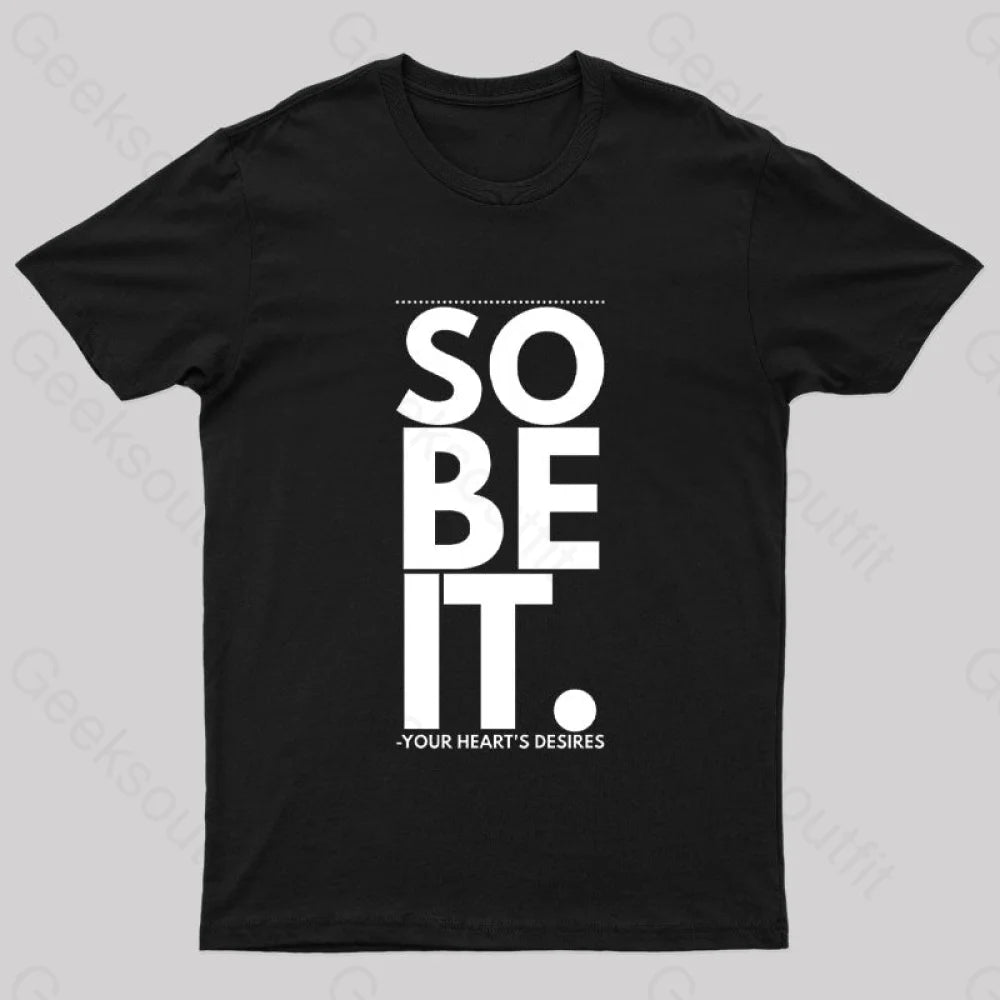 So Be It Geek T-Shirt Luxurious Women's High -  end